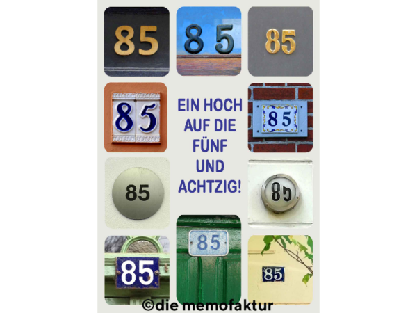 Karte zum runden Geburtstag: 85