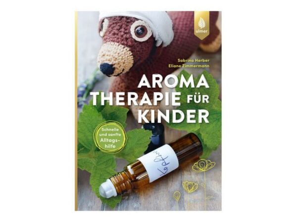 Aromatherapie für Kinder