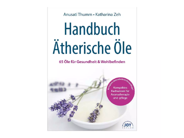 Handbuch: Ätherische Öle