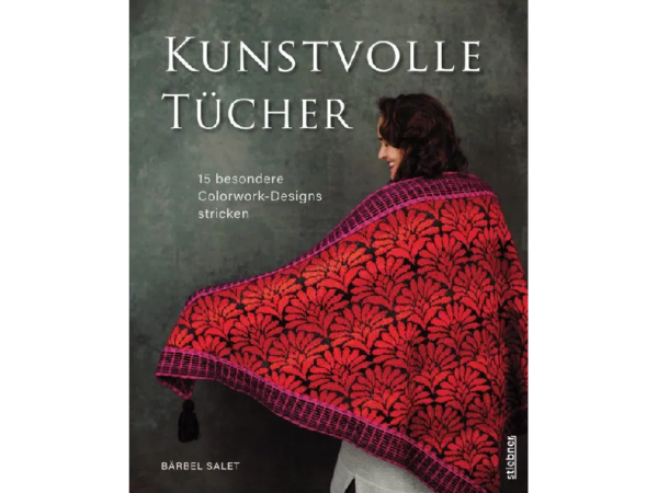 Kunstvolle Tücher stricken von Bärbel Salet