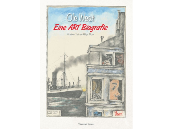 Buch:  "Ole West - Eine ART Biografie"