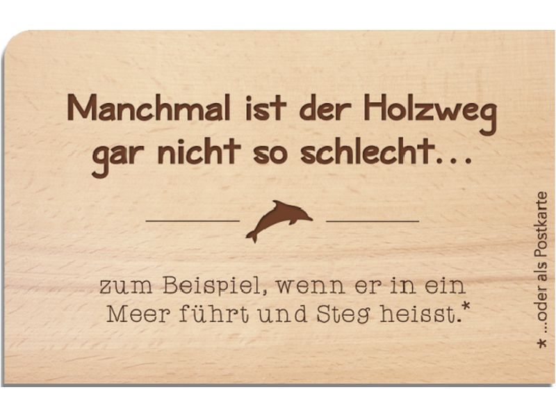 Holzpostkarte: Holzweg