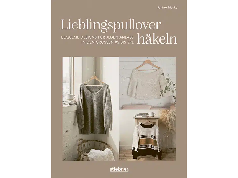 Buch: Lieblingspullover häkeln von Janine Myska