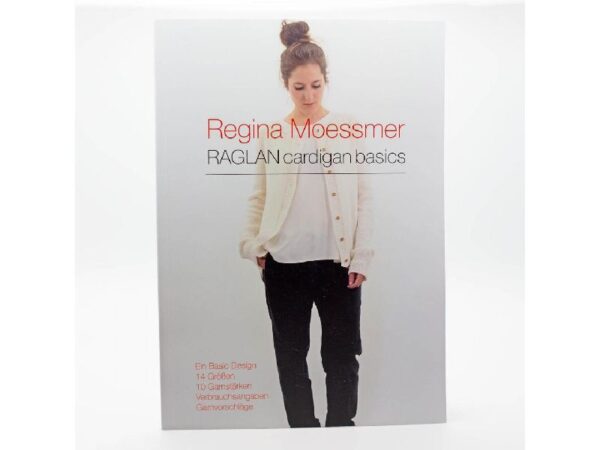 Buch: Raglan Cardigan Basics von Regina Moessner