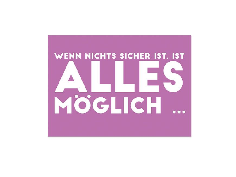 Postkarte: Alles ist möglich