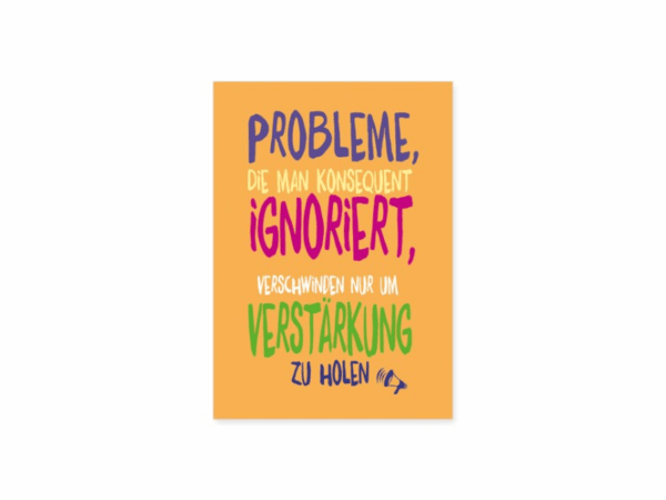 Postkarte: Probleme ignorieren Postkarte: Probleme ignorieren