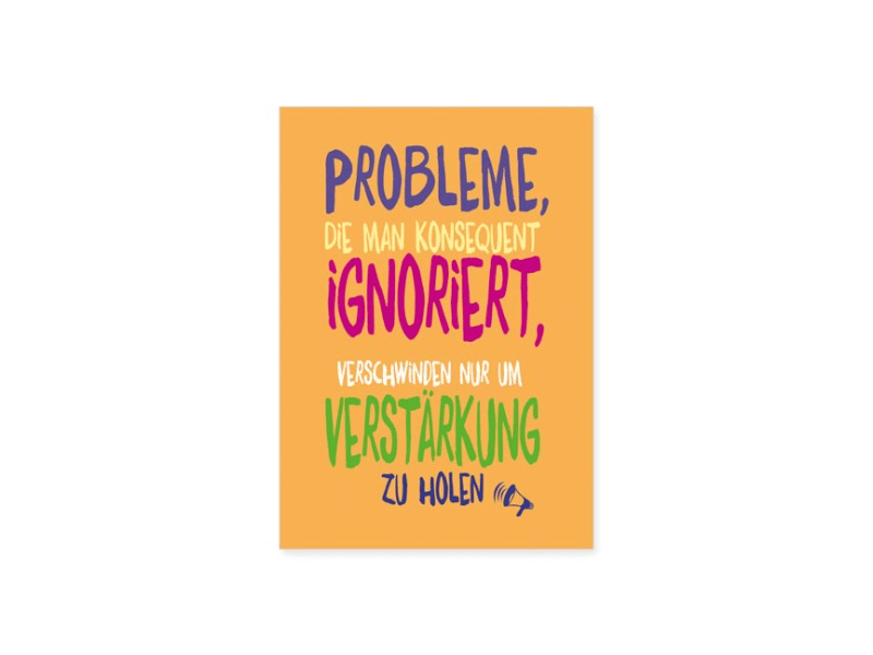 Postkarte: Probleme ignorieren